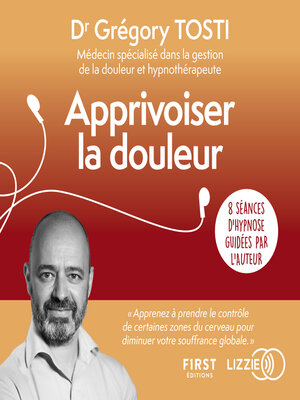 cover image of Apprivoiser la douleur